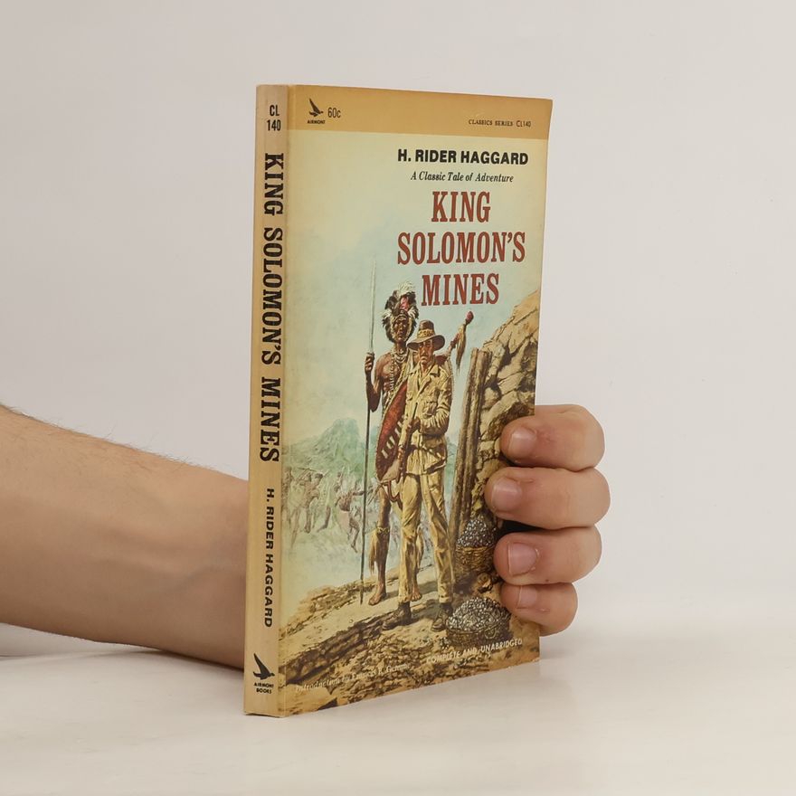 H. Rider Haggard King Solomon's Mines