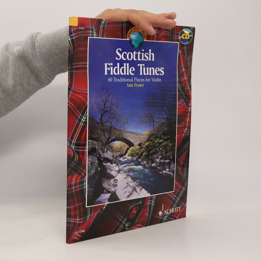 Iain Fraser Scottish Fiddle Tunes