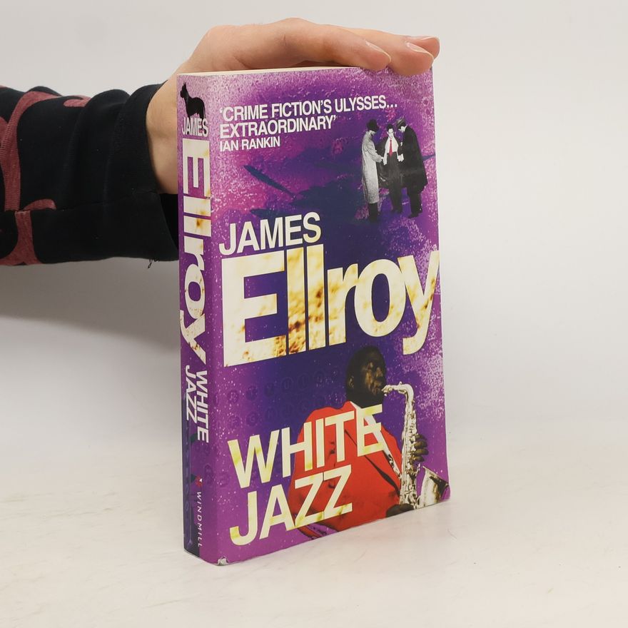 James Ellroy White Jazz