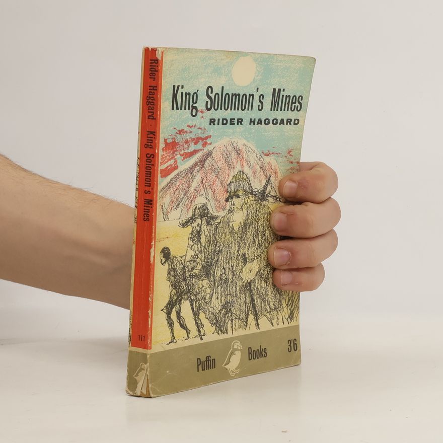 H. Rider Haggard King Solomon's Mines