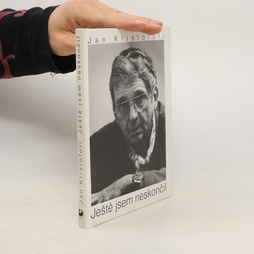Jan Kristofori Ještě jsem neskončil