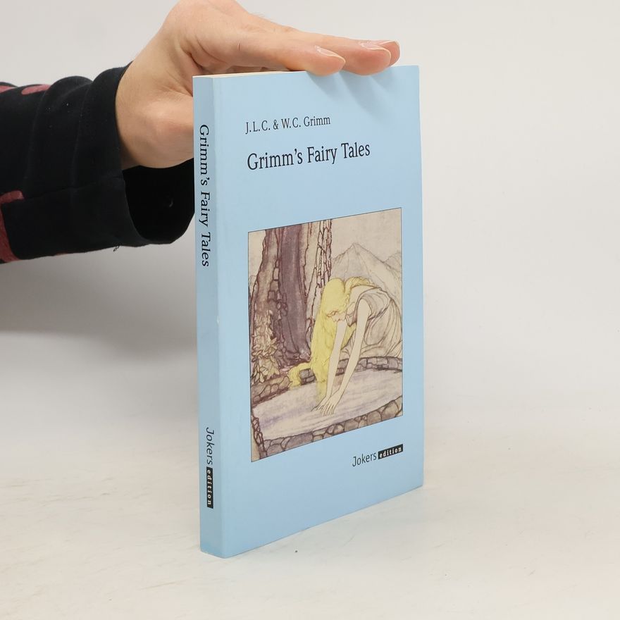 Jacob Grimm Grimm's Fairy Tales