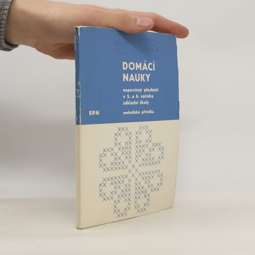 kolektiv Domácí nauky. Nepovinný předmět v 5. a 6. ročníku základní školy