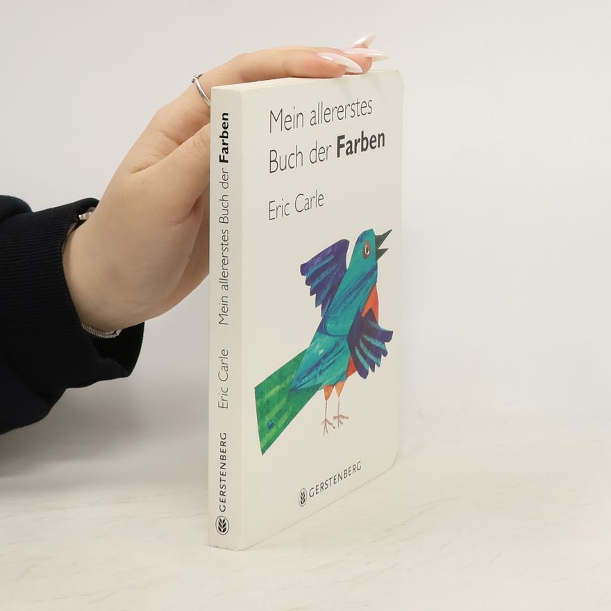 Eric Carle Mein allererstes Buch der Farben