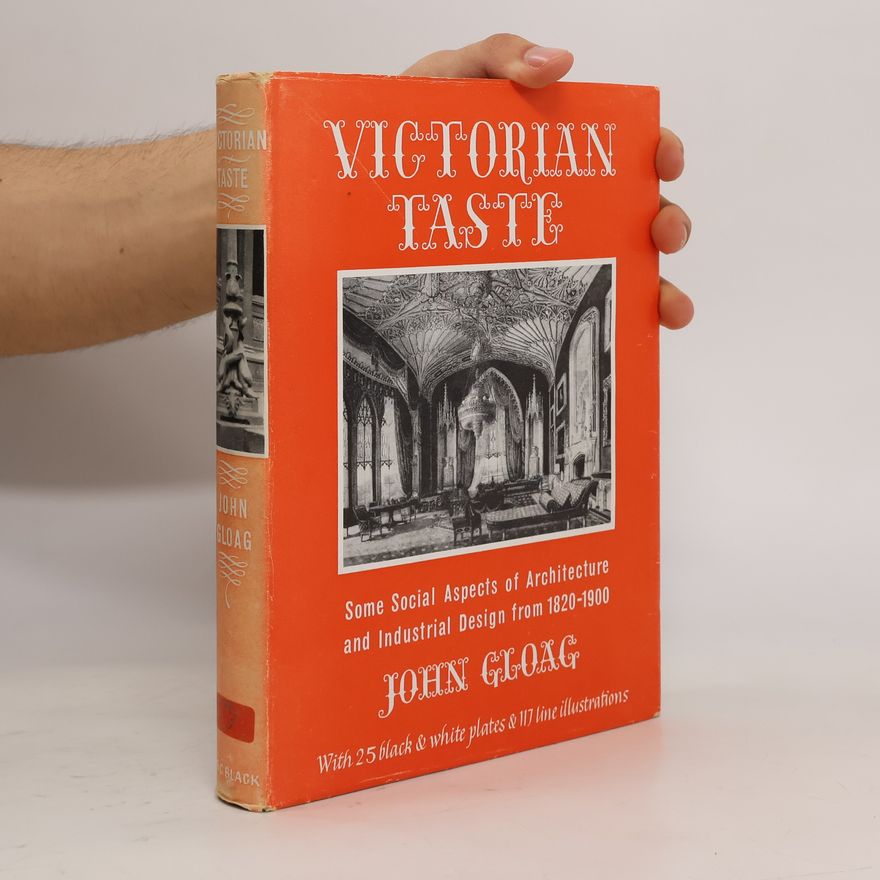 John Gloag Victorian Taste