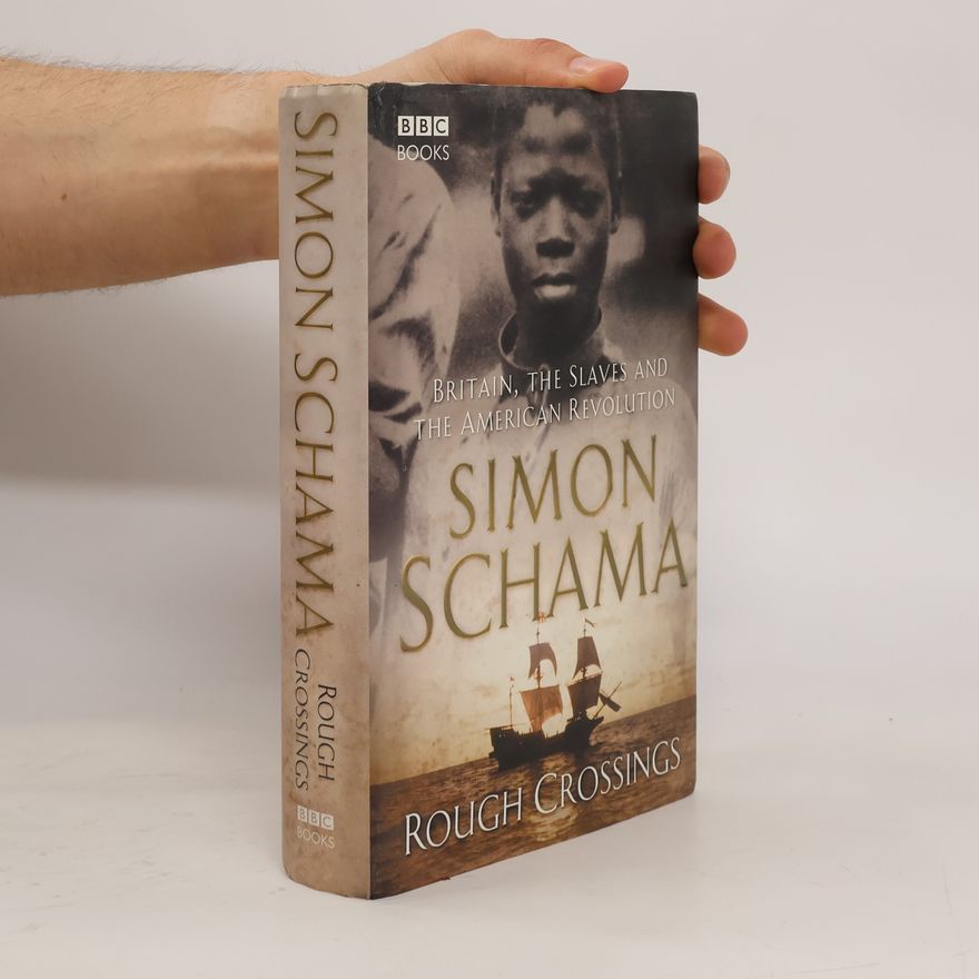 Simon Schama Rough Crossings
