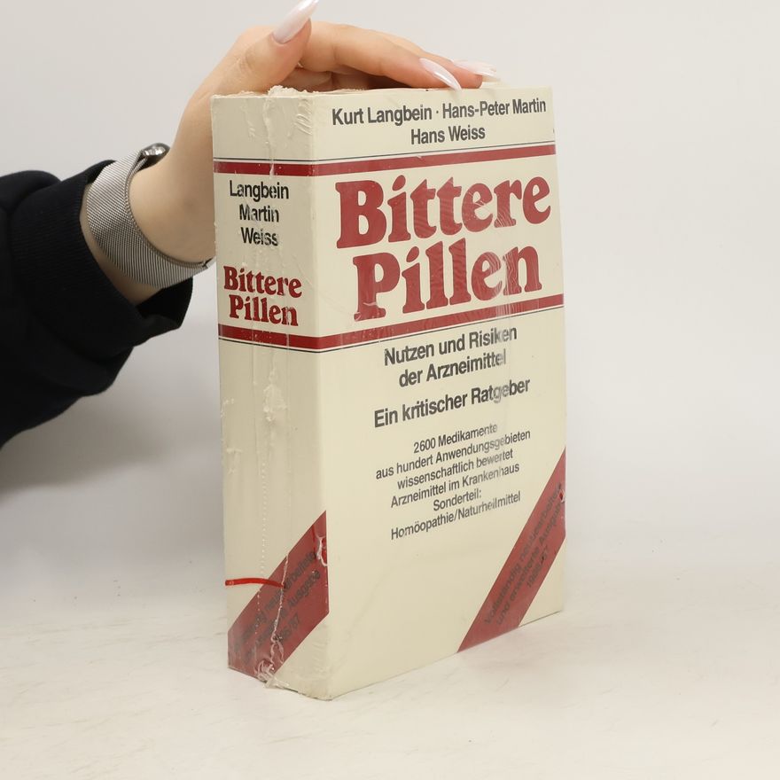 Kurt Langbein Bittere Pillen