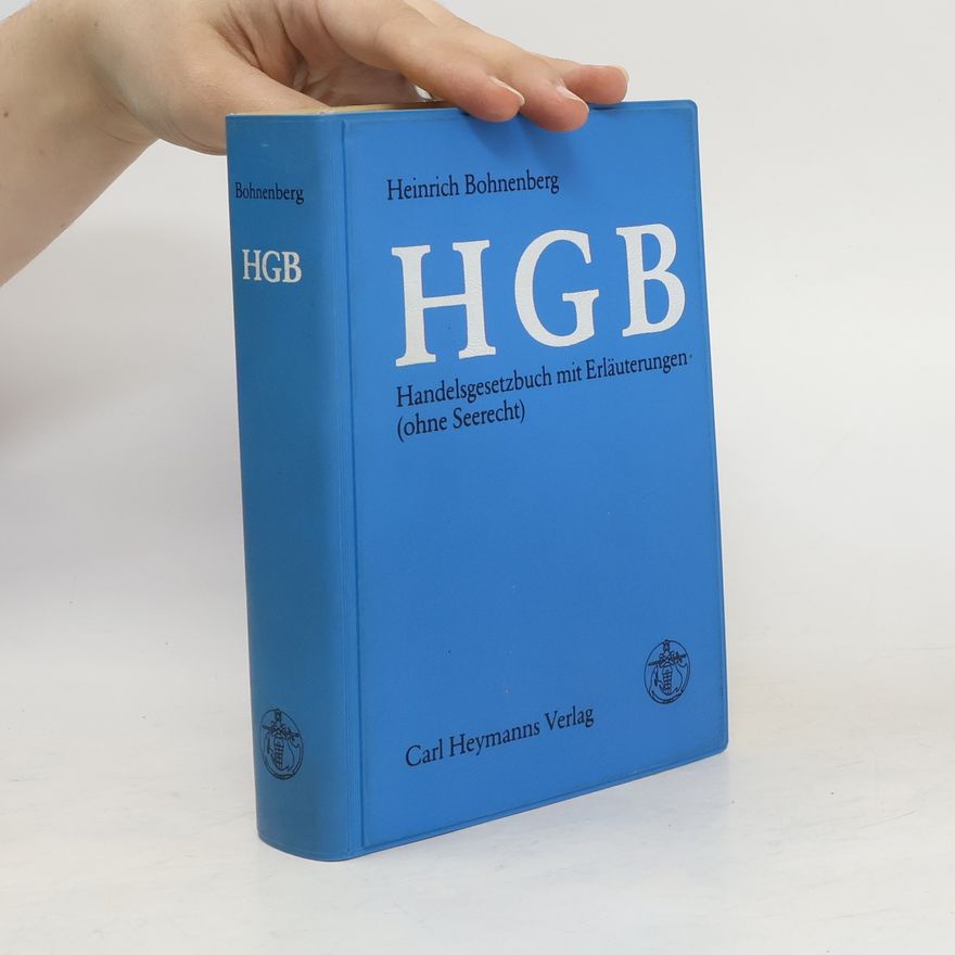 Heinrich Bohnenberg Handelsgesetzbuch mit Erläuterungen