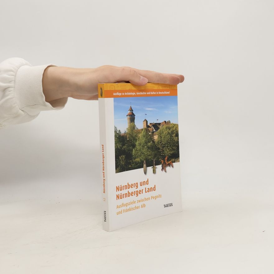 Walter Bauernfeind Nürnberg und Nürnberger Land