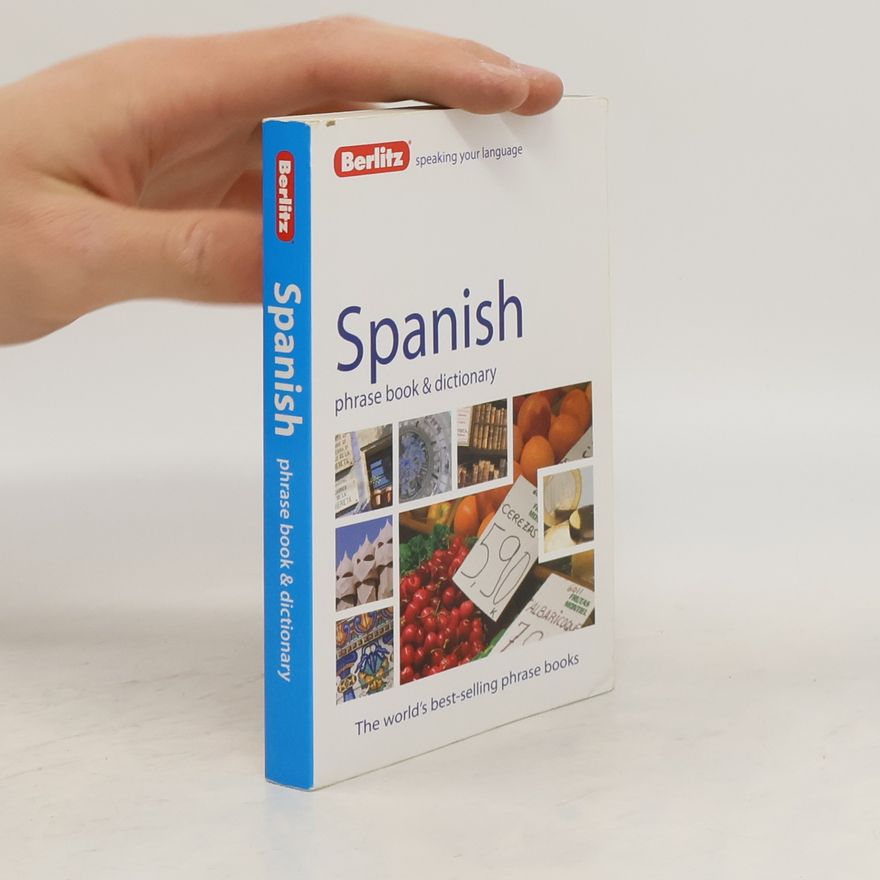 Berlitz Publishing Company Spanish Phrase Book & Dictionary