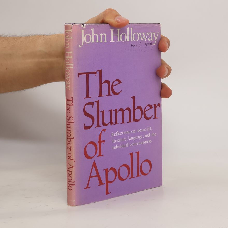 John Holloway The Slumber of Apollo