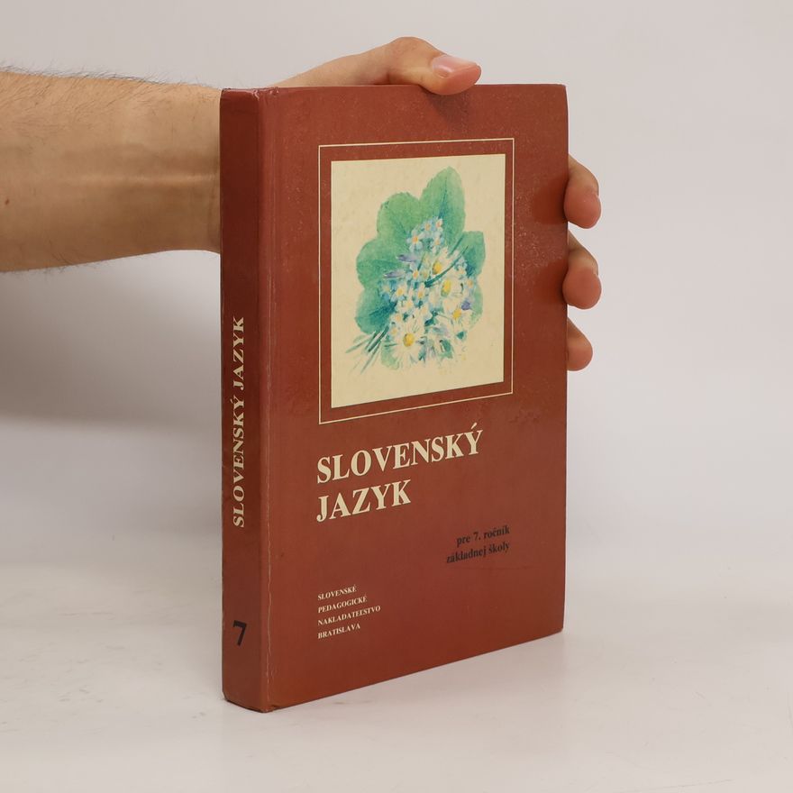 Autorenkollektiv Slovenský jazyk pre 7. ročník základnej školy