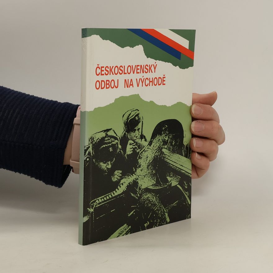 Karel Richter Československý odboj na východě
