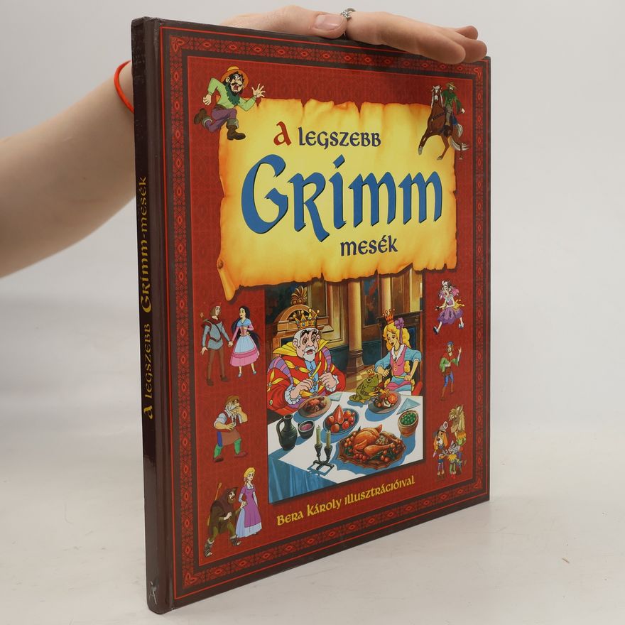 Mária Ványai A legszebb Grimm mesék