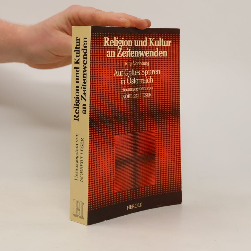 Norbert Leser Religion und Kultur an Zeitenwenden