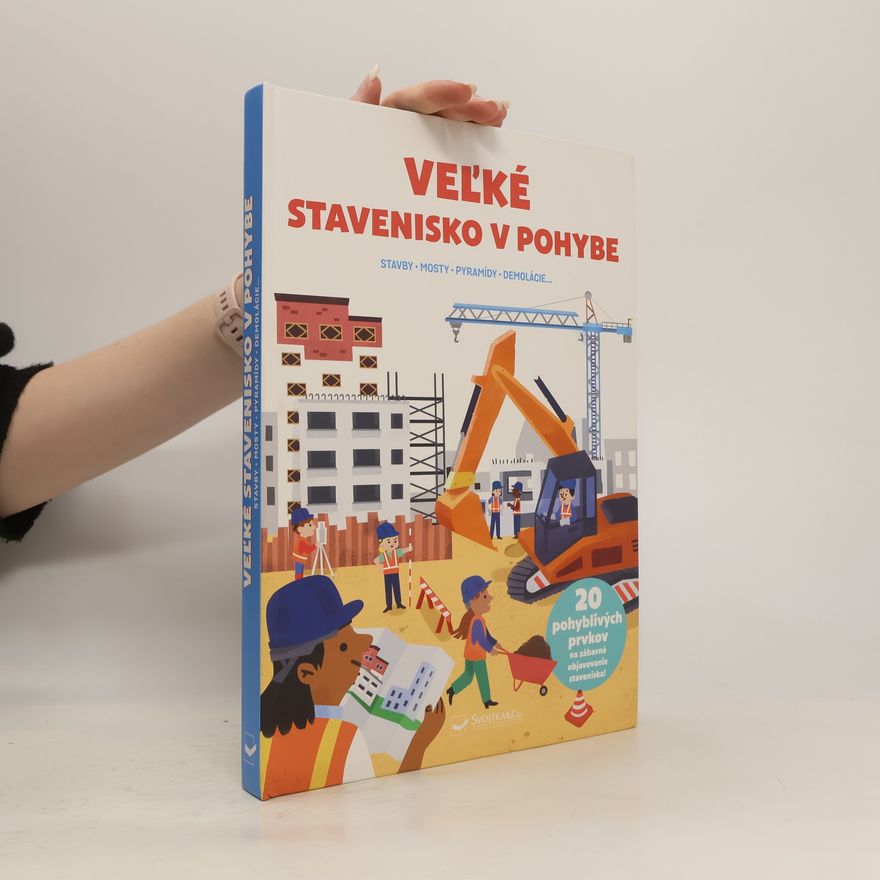 Autorenkollektiv Veľké stavenisko v pohybe