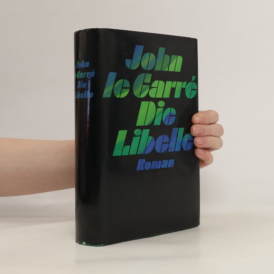 John le Carré Die Libelle