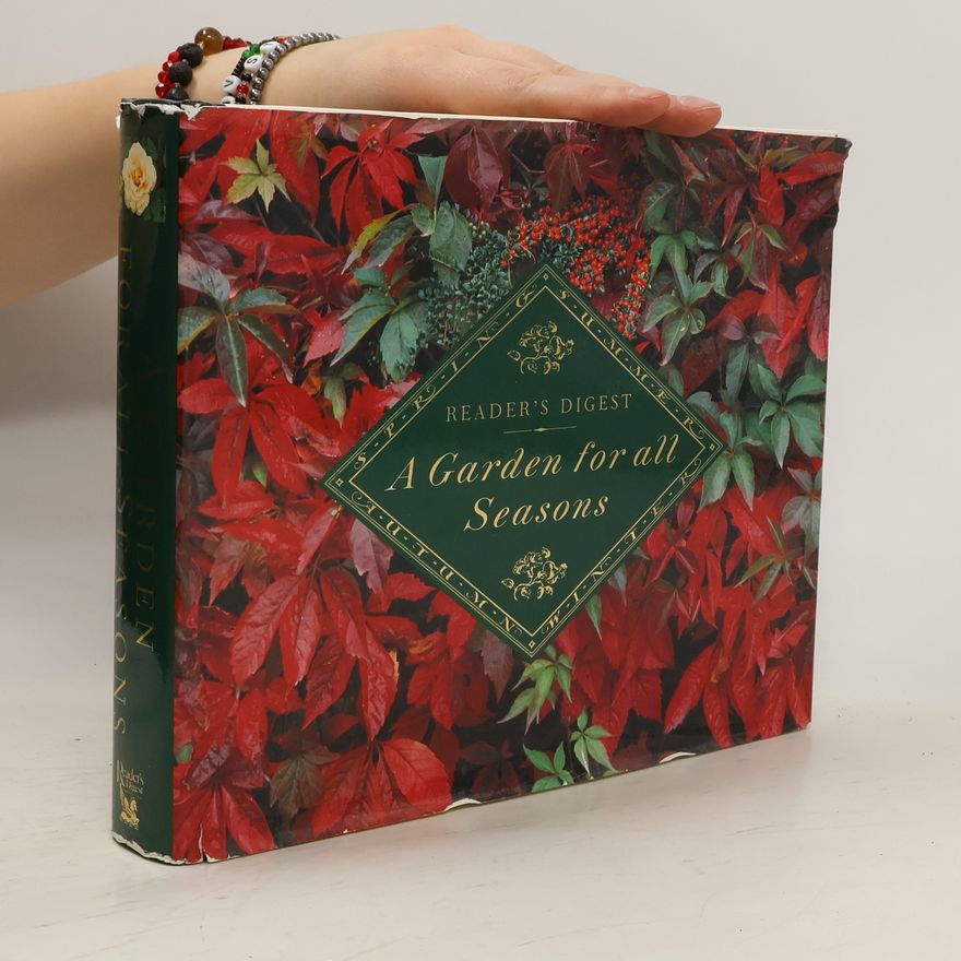 Reader s. Digest Association A Garden for All Seasons