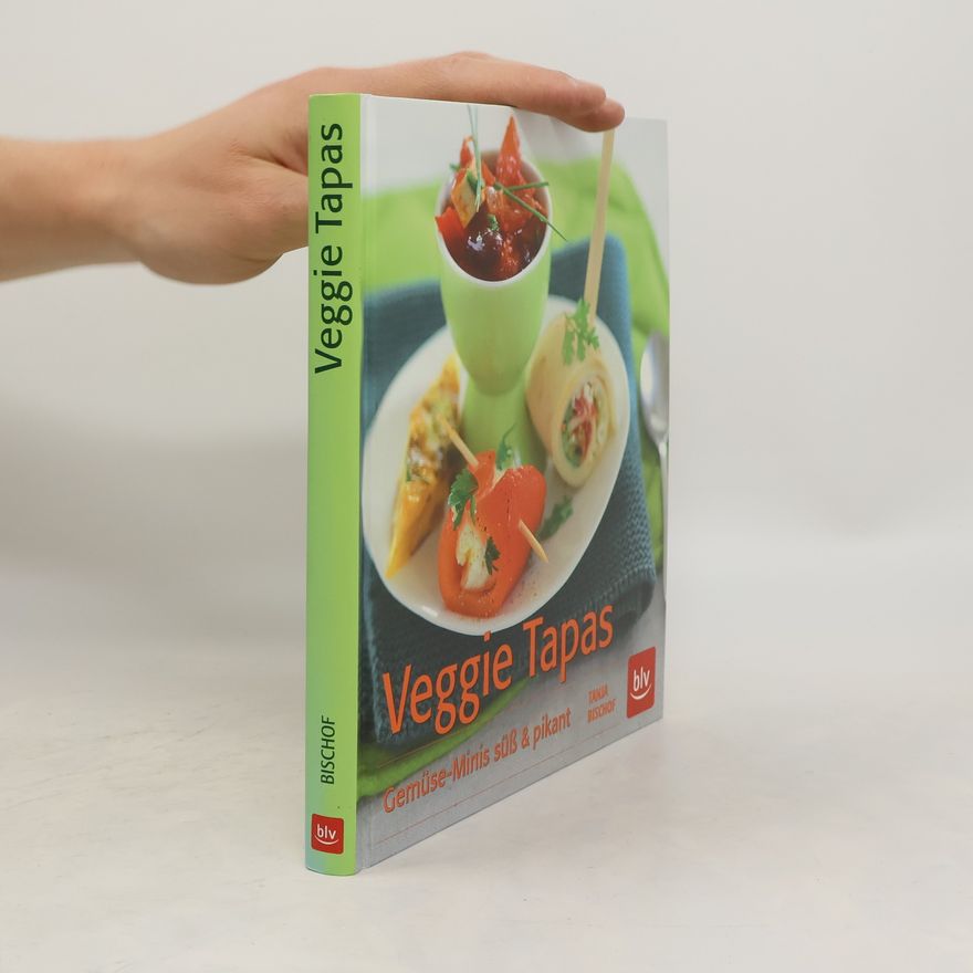 Tanja Bischof Veggie Tapas