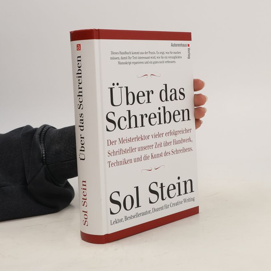 Sol Stein Über das Schreiben