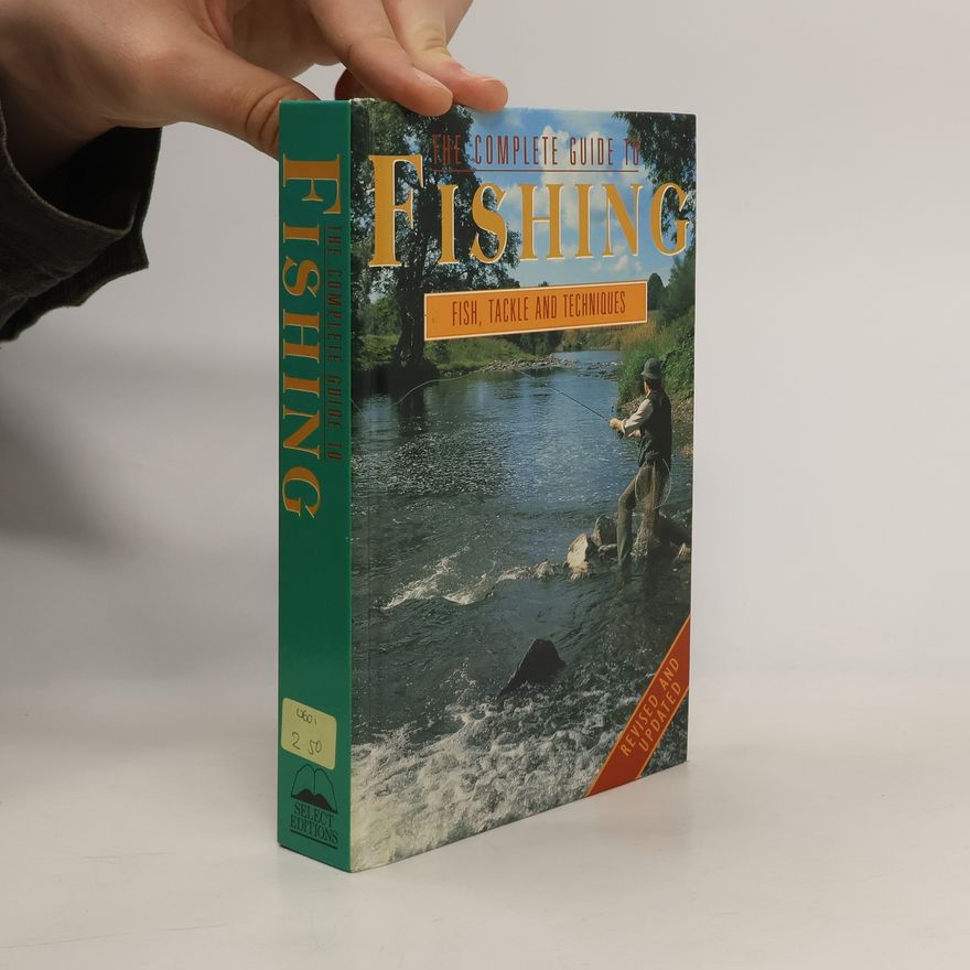 Various authors A Complete Guide to Fishing