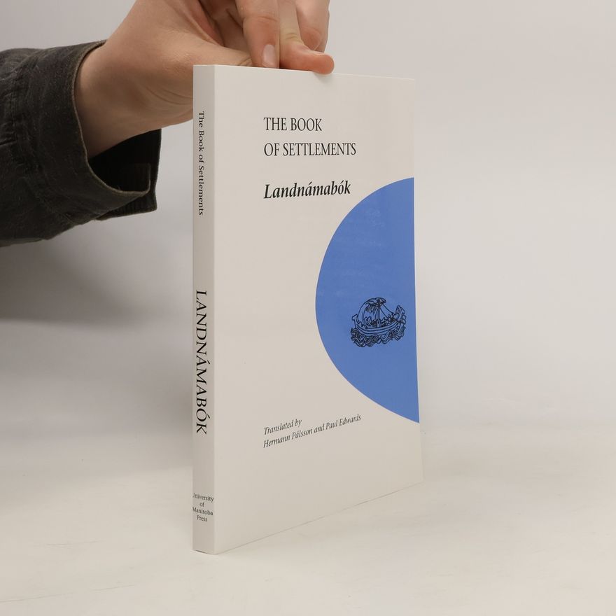 Paul Edwards The Book of Settlements. Landnámabók