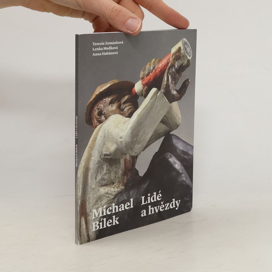 Terezie Zemánková Michael Bílek: Lidé a hvězdy