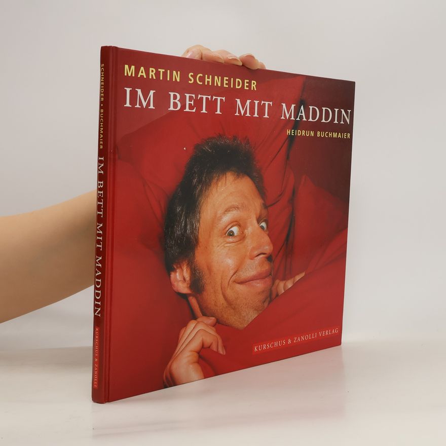 Martin Schneider Im Bett mit Maddin