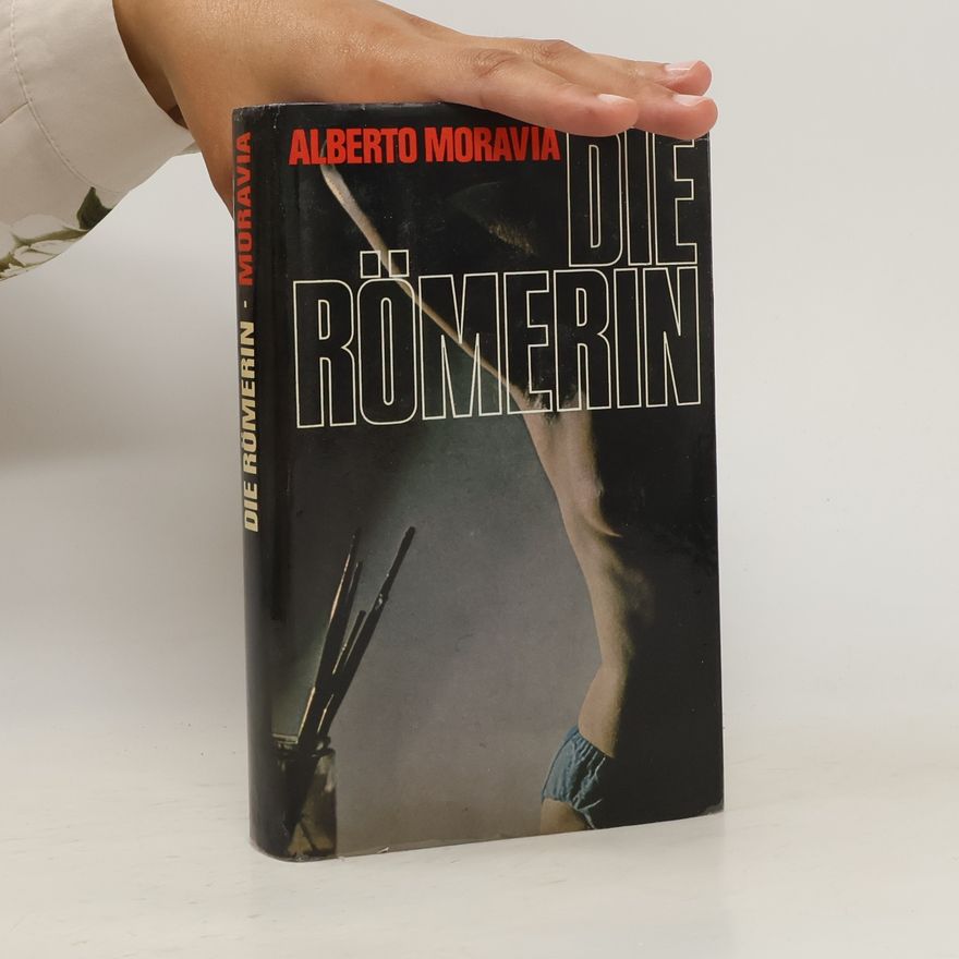 Alberto Moravia Die Römerin