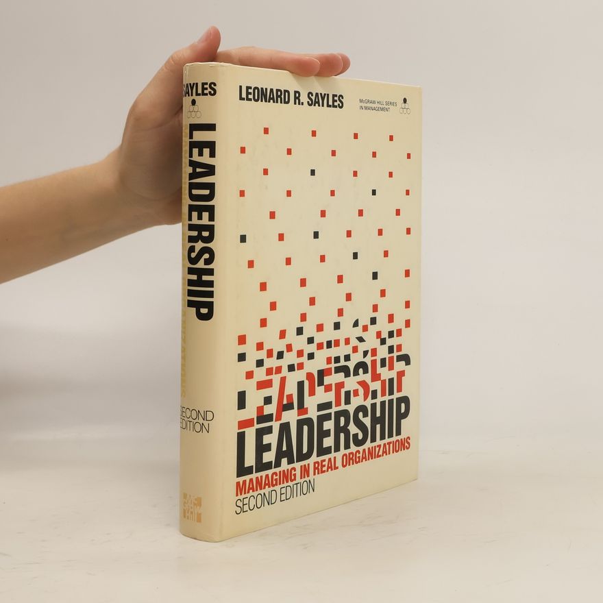 Leonard R. Sayles Leadership