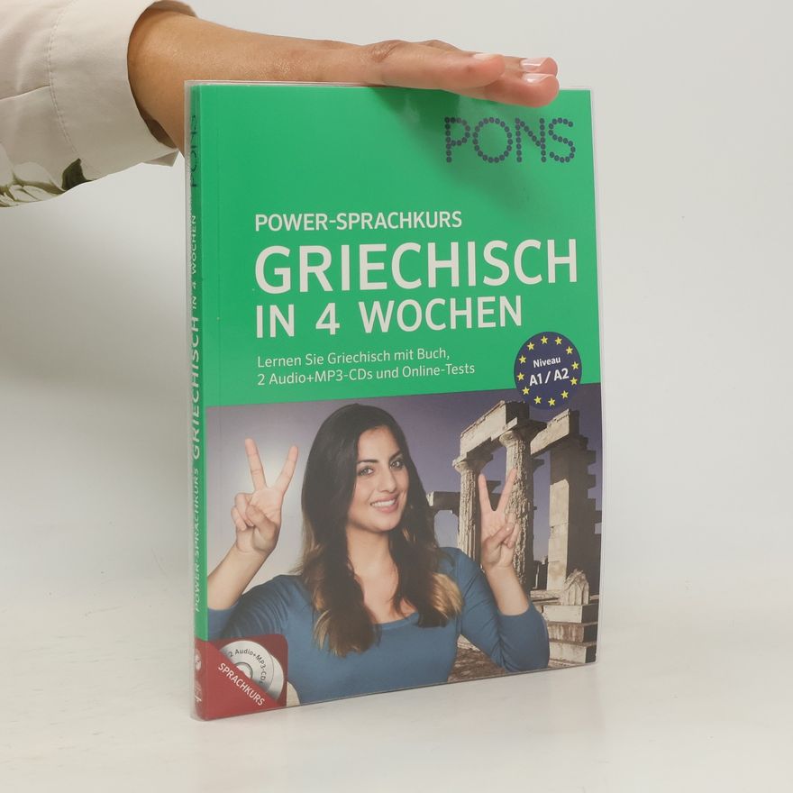 Aristarhos Matsukas PONS Power-Sprachkurs Griechisch in 4 Wochen