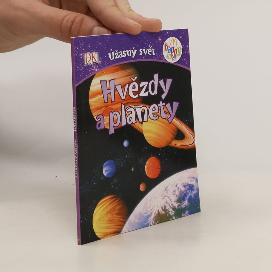 Collectif d'auteurs Úžasný svět. Hvězdy a planety (Happy Meal)