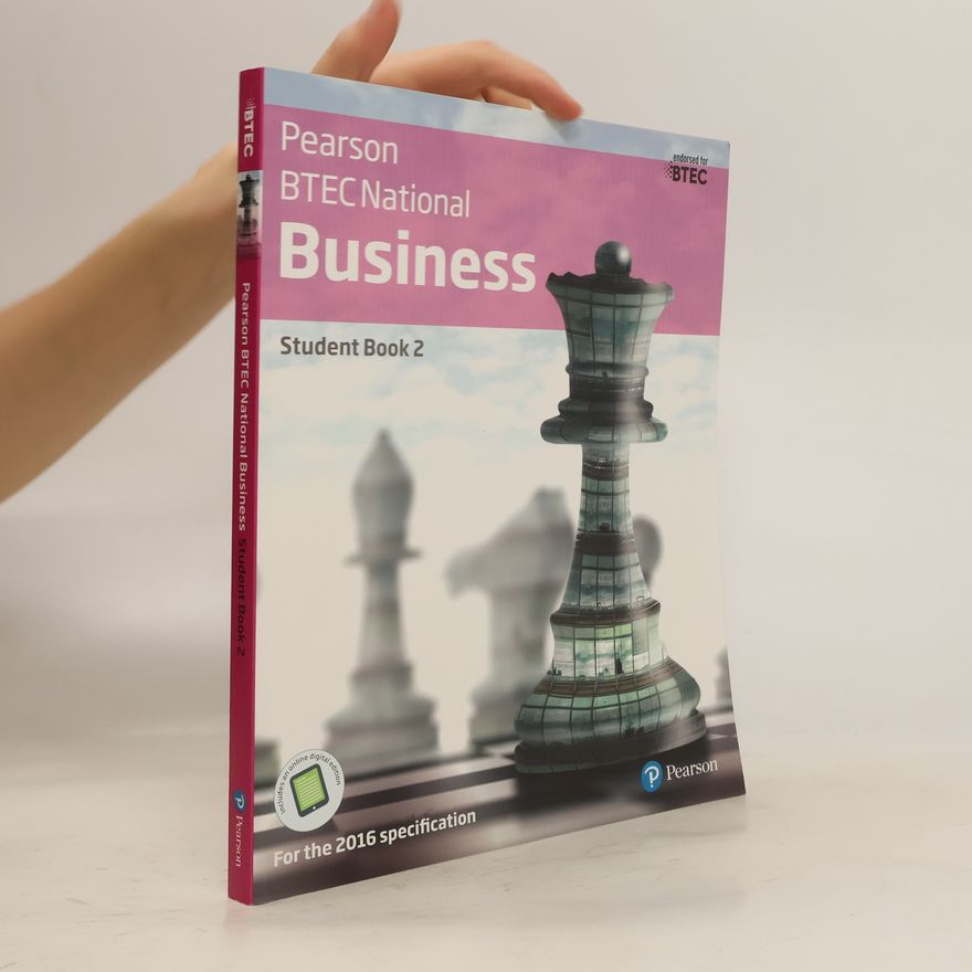 Jenny Phillips Pearson BTEC National business. Student book 2