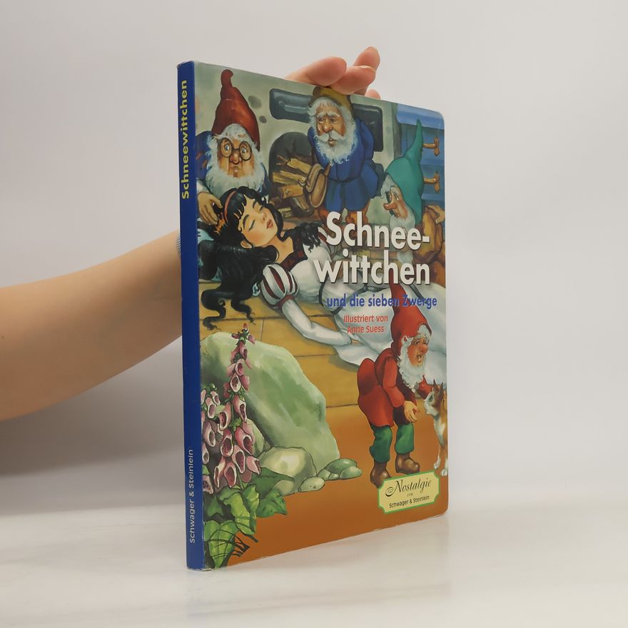 Anne Suess Schneewittchen und die sieben Zwerge