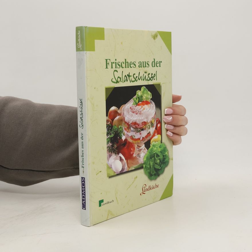 Kirsten John Frisches aus der Salatschüssel