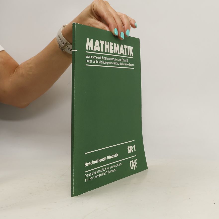 Autorenkollektiv Mathematik SR1. Beschreibende Statistik