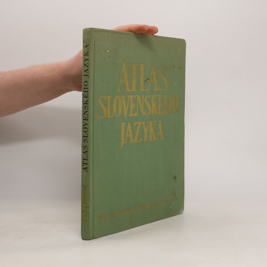 Kolektiv autorů Atlas slovenského jazyka 1, časť druhá