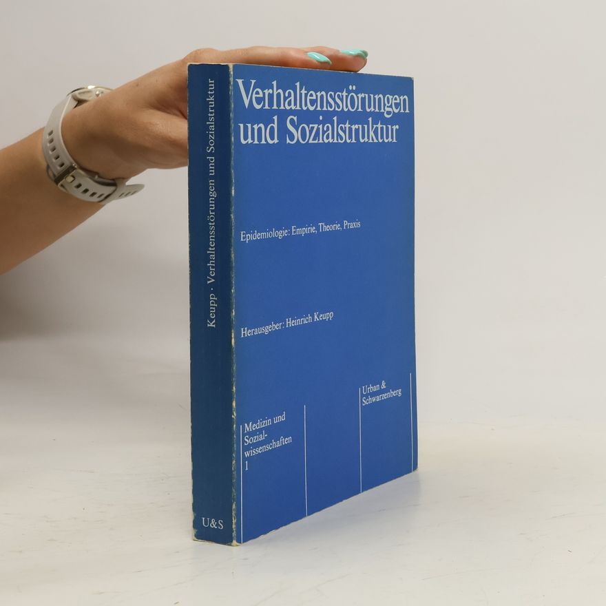 Heiner Keupp Verhaltensstörungen und Sozialstruktur