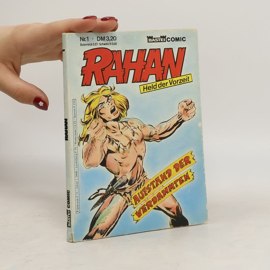 Autorenkollektiv Rahan. Held der Vorzeit