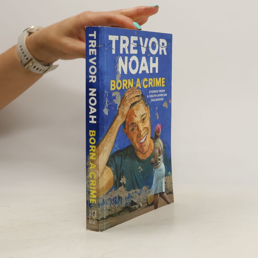 Trevor Noah Born a Crime