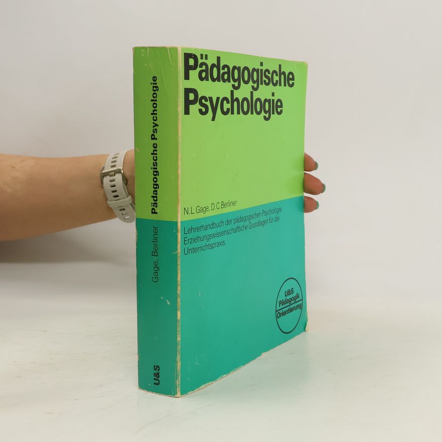 Nathaniel L. Gage Pädagogische Psychologie