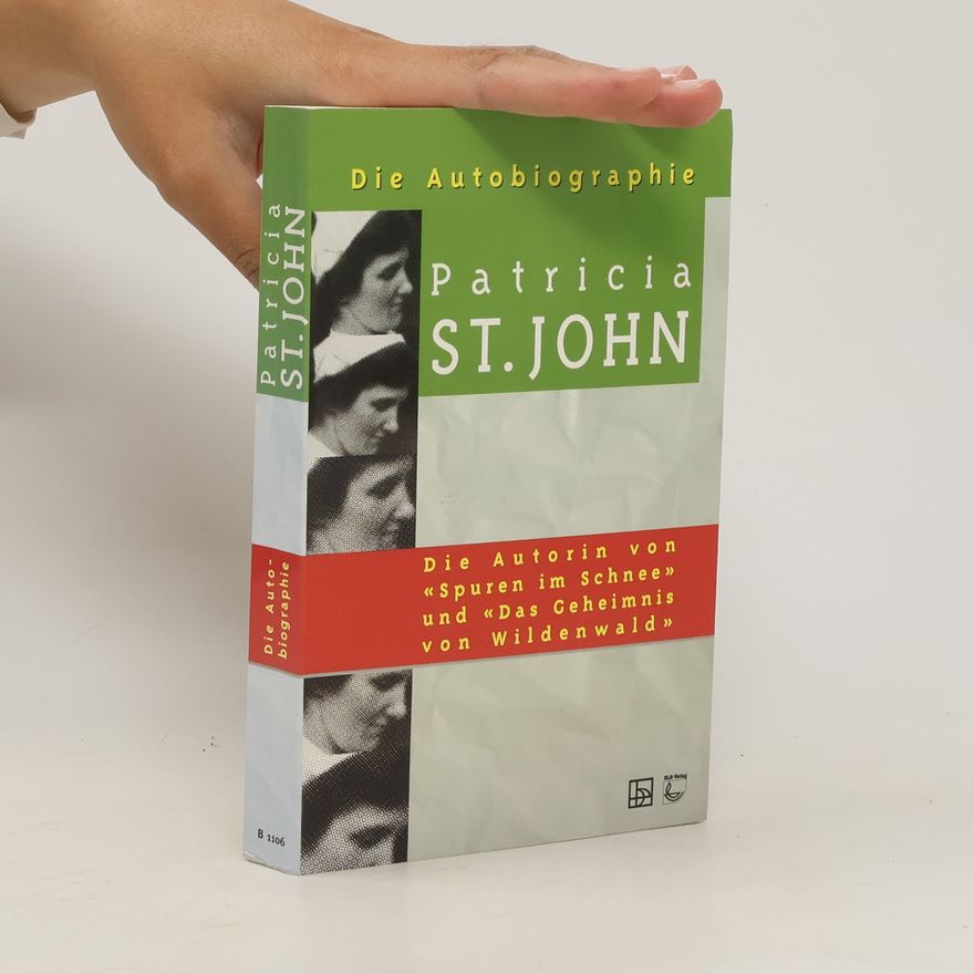 Patricia St. John Die Autobiographie