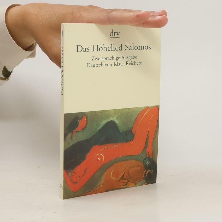 Klaus Reichert Das Hohelied Salomos