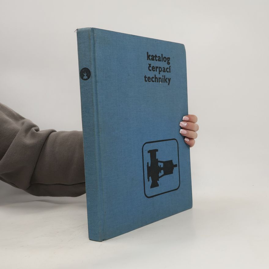 Kolektiv autorů Katalog čerpací techniky
