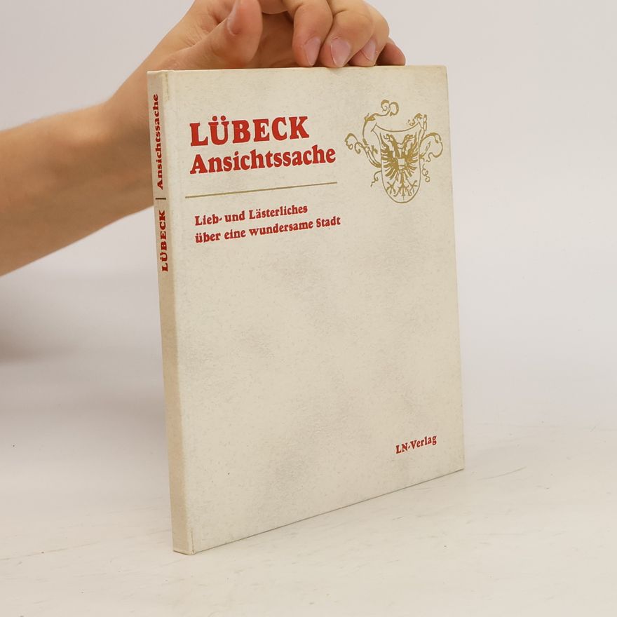 Autorenkollektiv Lübeck. Ansichtssache