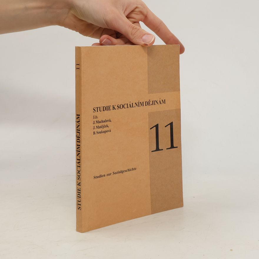Kolektiv autorů Studie k sociálním dějinám 11