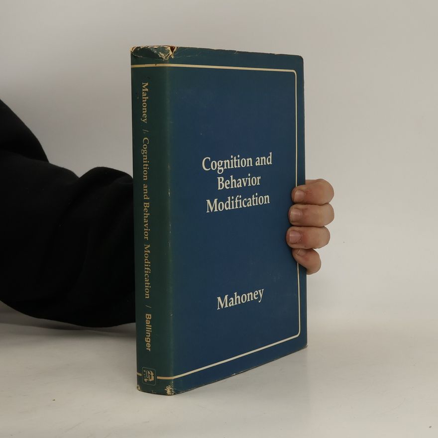 Michael J. Mahoney Cognition and Behavior Modification