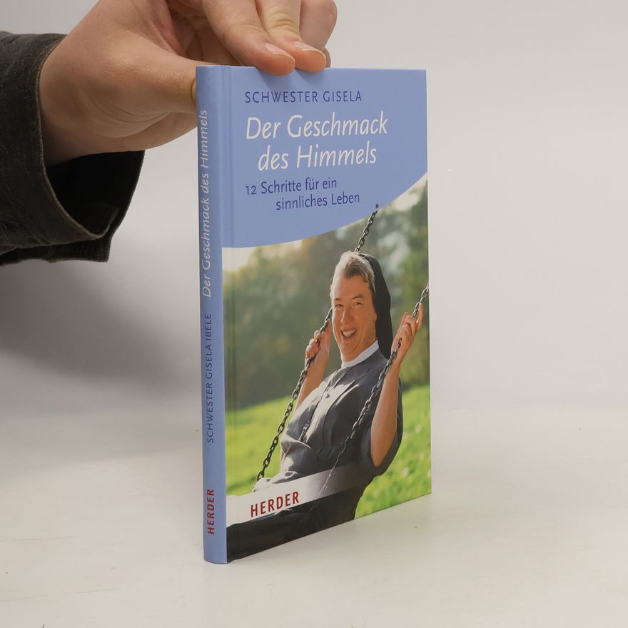 Gisela Ibele Der Geschmack des Himmels
