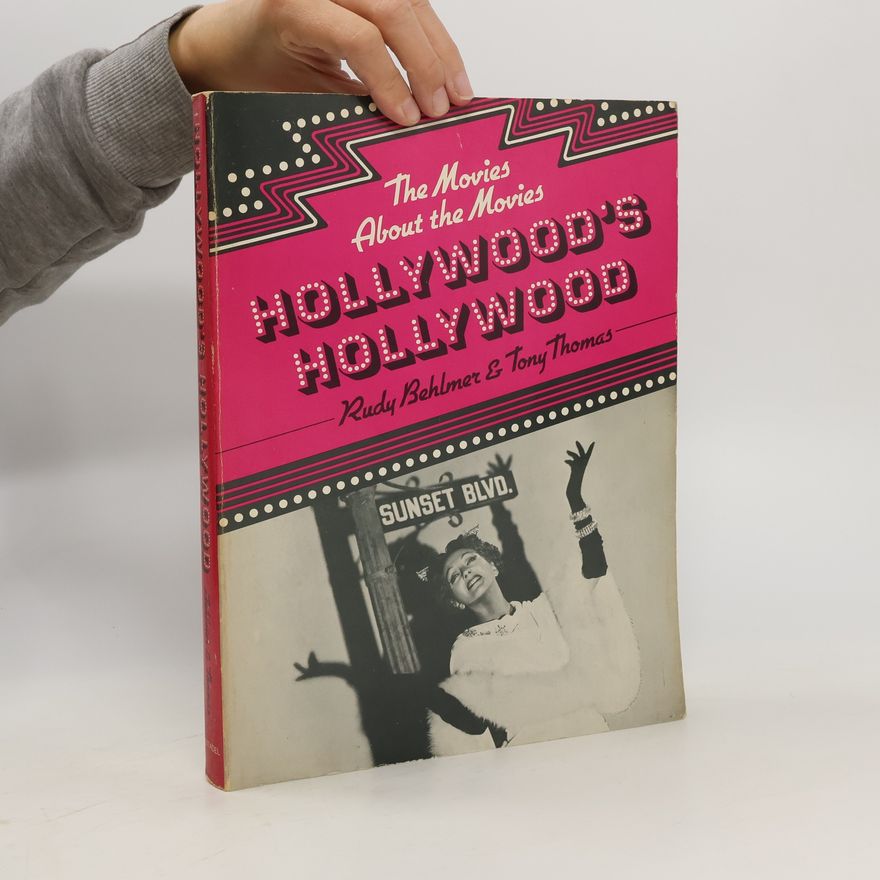 Rudy Behlmer Hollywood's Hollywood