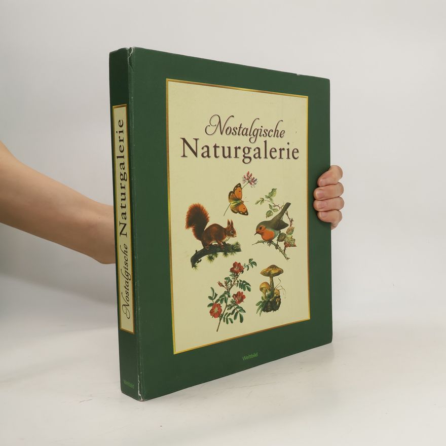 Various authors Nostalgische Naturgalerie